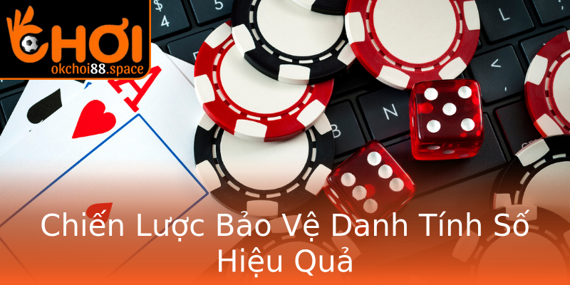 Chiến Lược Bảo Vệ Danh Tính Số Hiệu Quả Chiến Lược Bảo Vệ Danh Tính Số Hiệu Quả